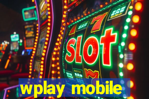 wplay mobile